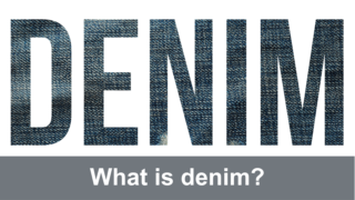 What is denim?
