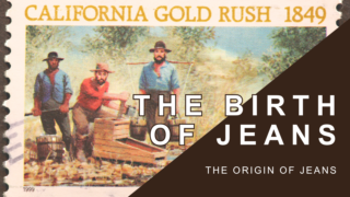 The Birth of Jeans
